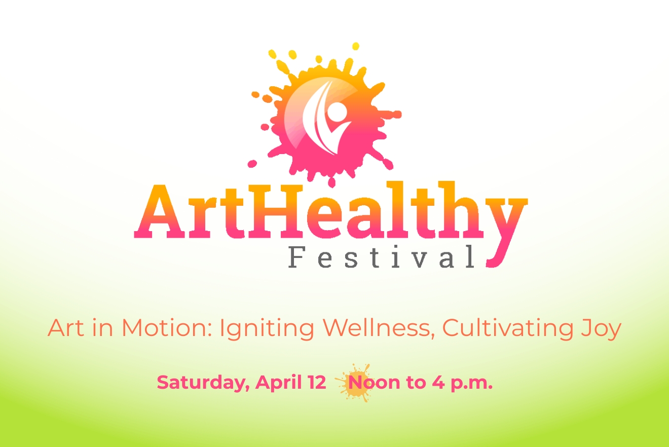 Image for ArtHealthy 2025 - Art in Motion: Igniting Wellness, Cultivating Joy