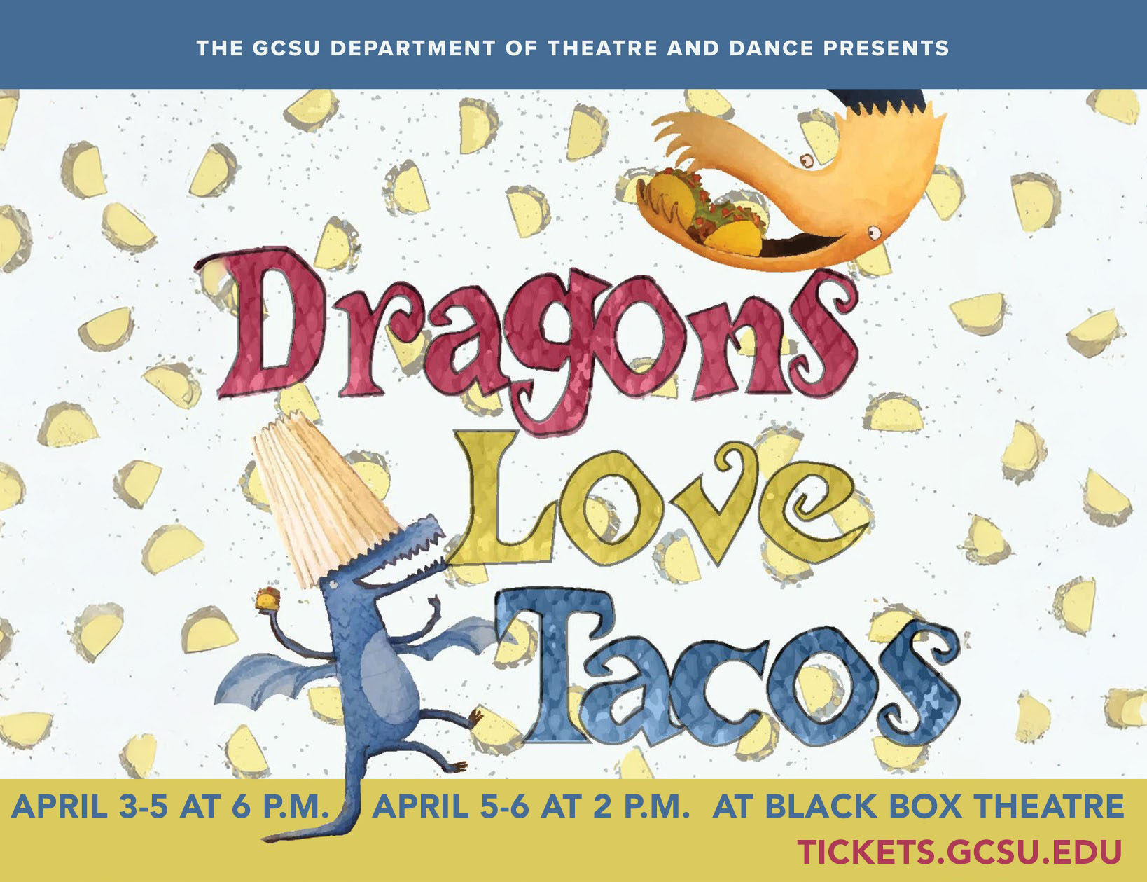 Image for OPENS TONIGHT! "Dragons Love Tacos" by The Department of Theatre & Dance