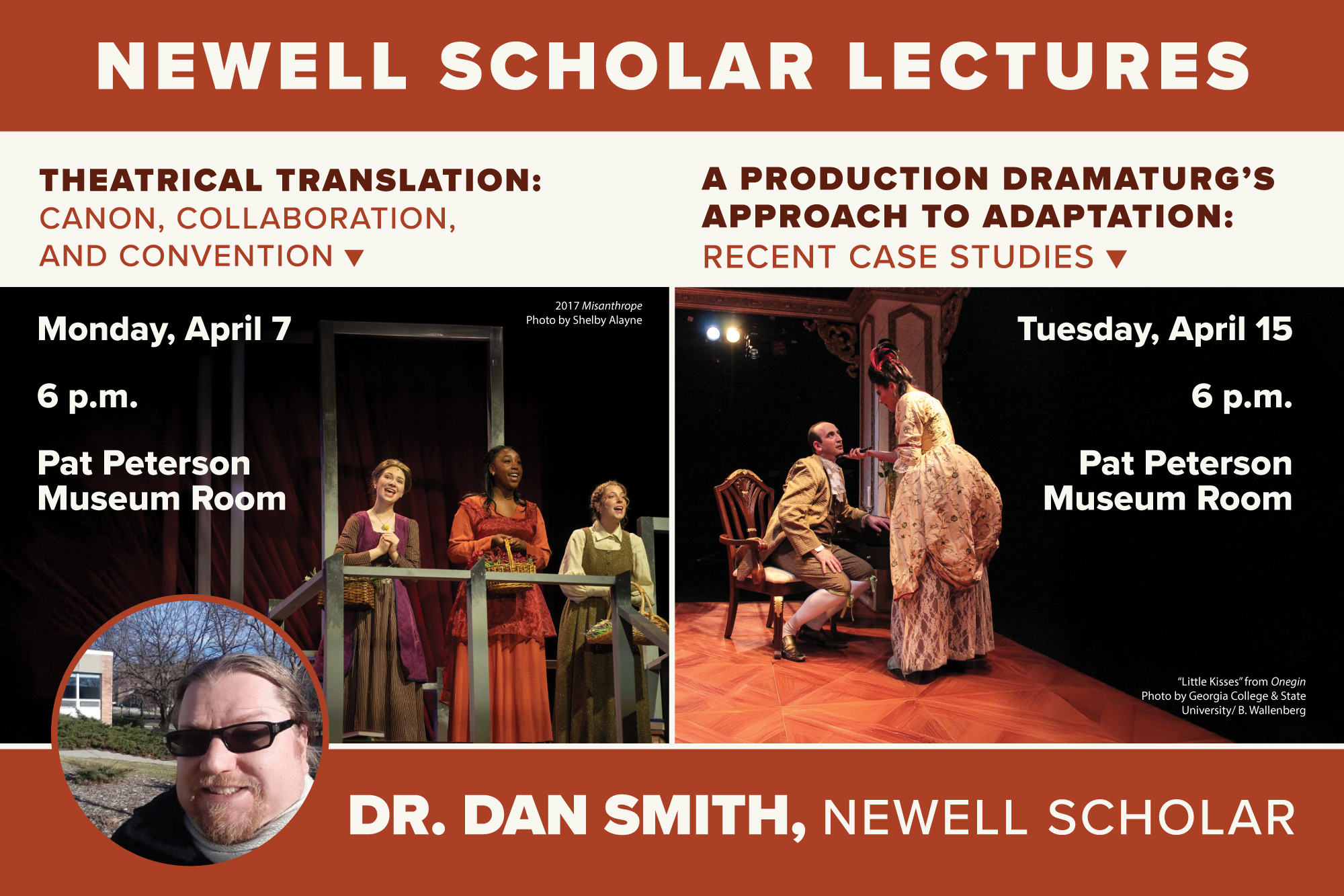 Image for Newell Scholar Lecture Series by Dr. Dan Smith, GCSU Newell scholar - Theatrical Adaptations and Translation - April 7 and 15 at 6 p.m. 