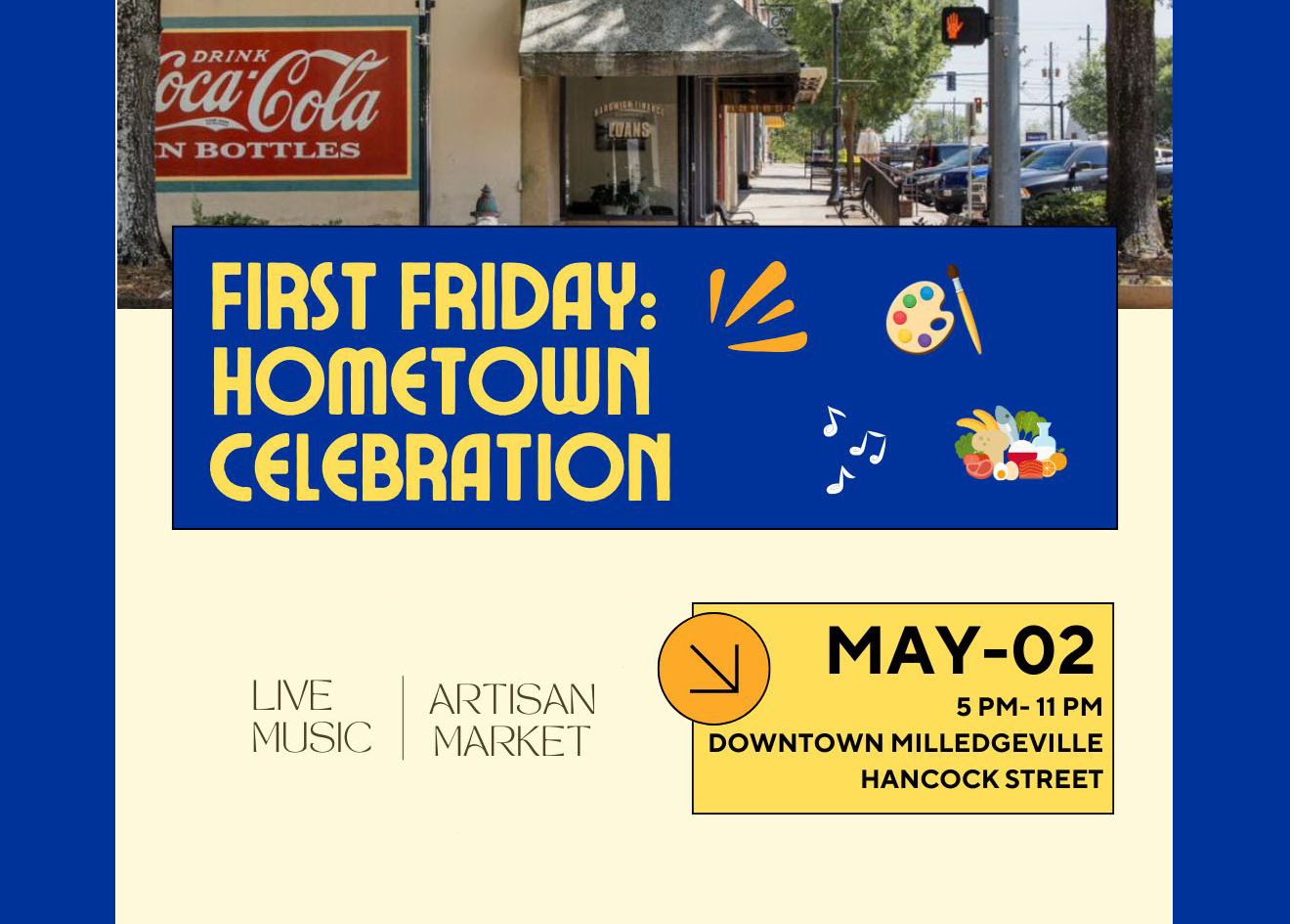 Image for First Friday Hometown Celebration May 2, 5 - 11 p.m.