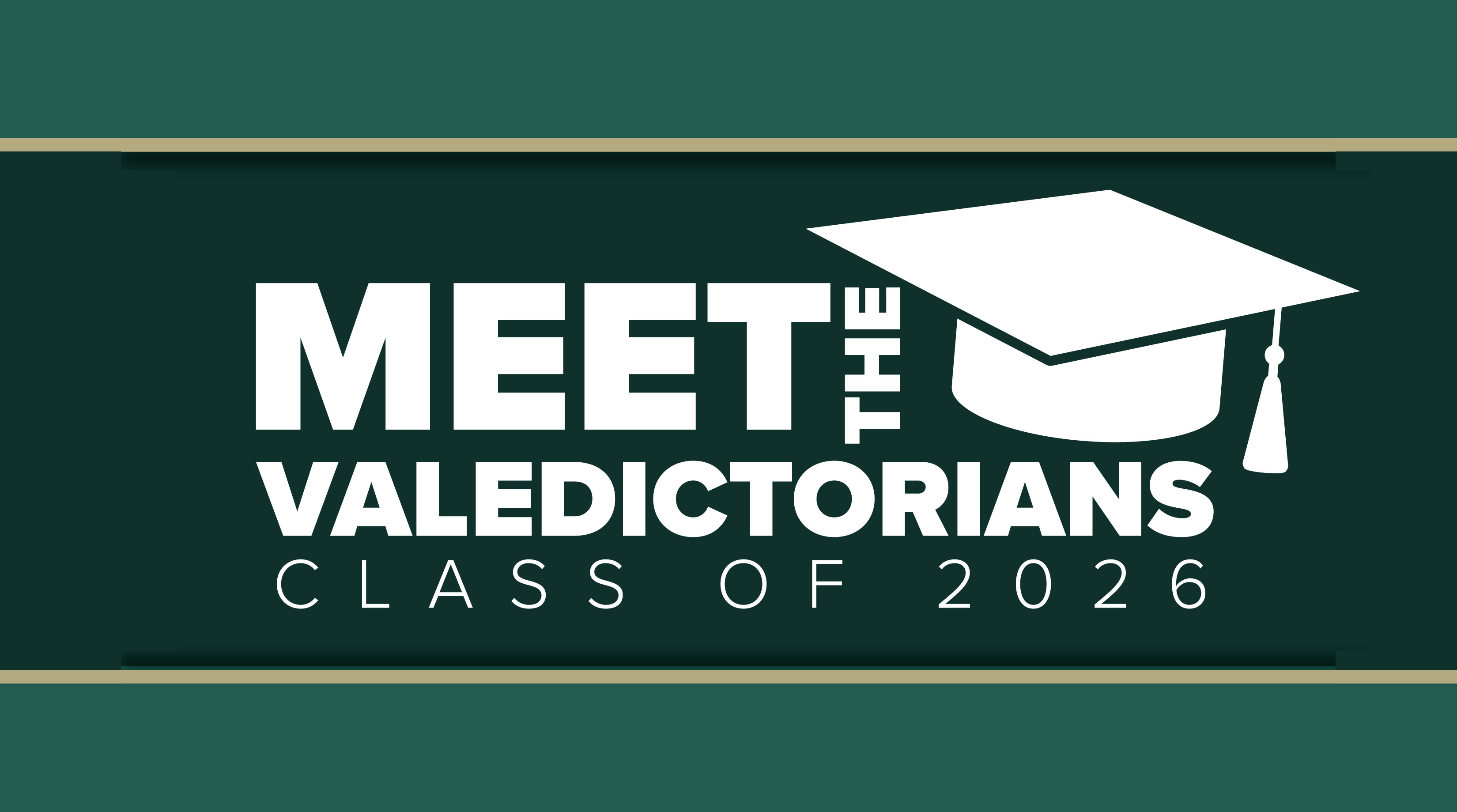 Meet the Valedictorians graphic