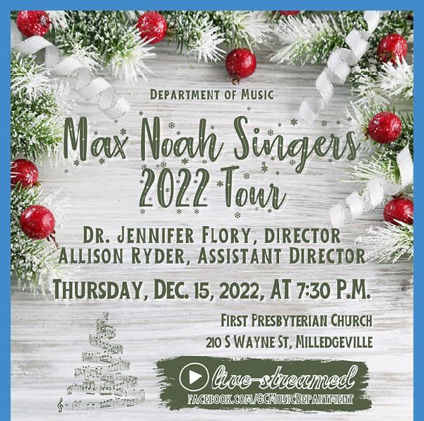 Max Noah Singers complete annual Holiday Tour with Homecoming Concert in Milledgeville, Tomorrow
