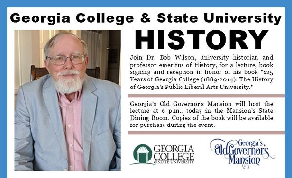 University Historian Dr. Bob Wilson to give lecture and sign new book on GCSU history