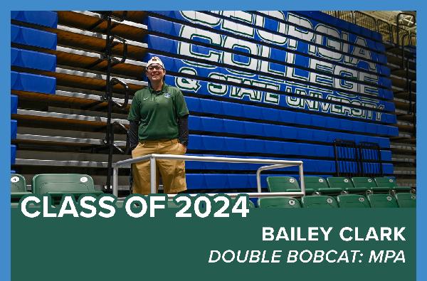 Class of 2024: Bailey Clark, double Bobcat