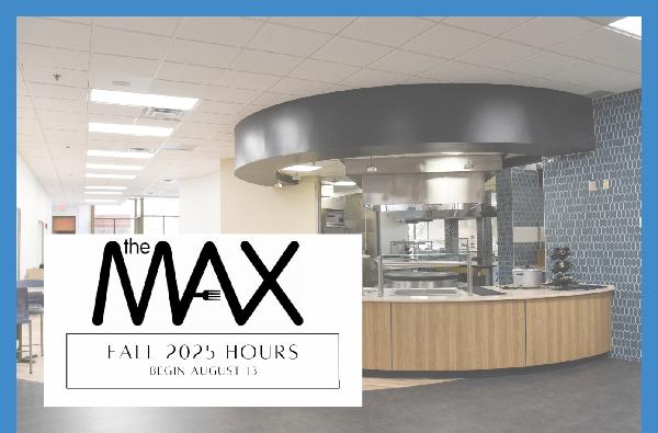The MAX fall 2025 operating hours