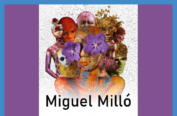 Miguel Mill&oacute;&nbsp;- On exhibit through July 31 in the Leland Gallery