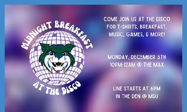 Enjoy Midnight Breakfast at the Disco, Tonight!