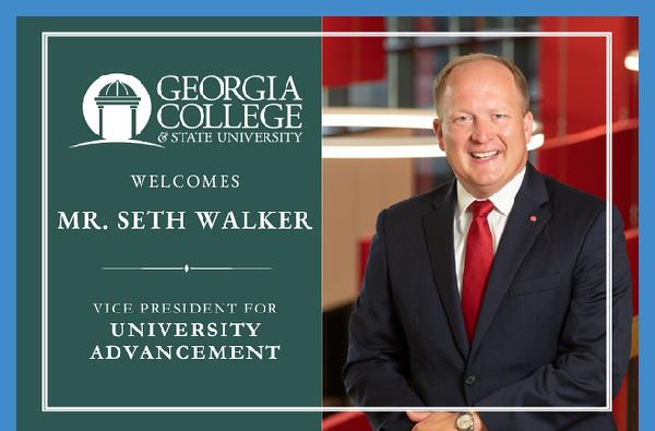 GCSU welcomes Seth Walker as the new vice president for University Advancement and executive director of the GCSU Foundation