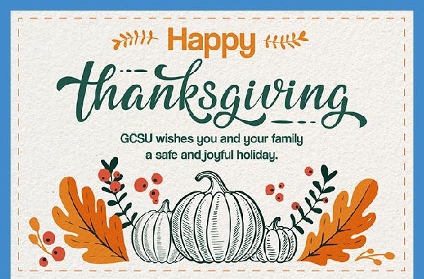 Happy Thanksgiving from GCSU!