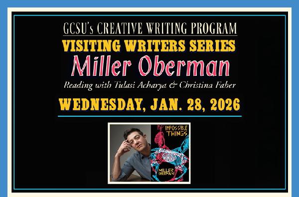 Miller Oberman Reading and Conversation: GCSU's Creative Writing Program Visiting Writers Series&nbsp;