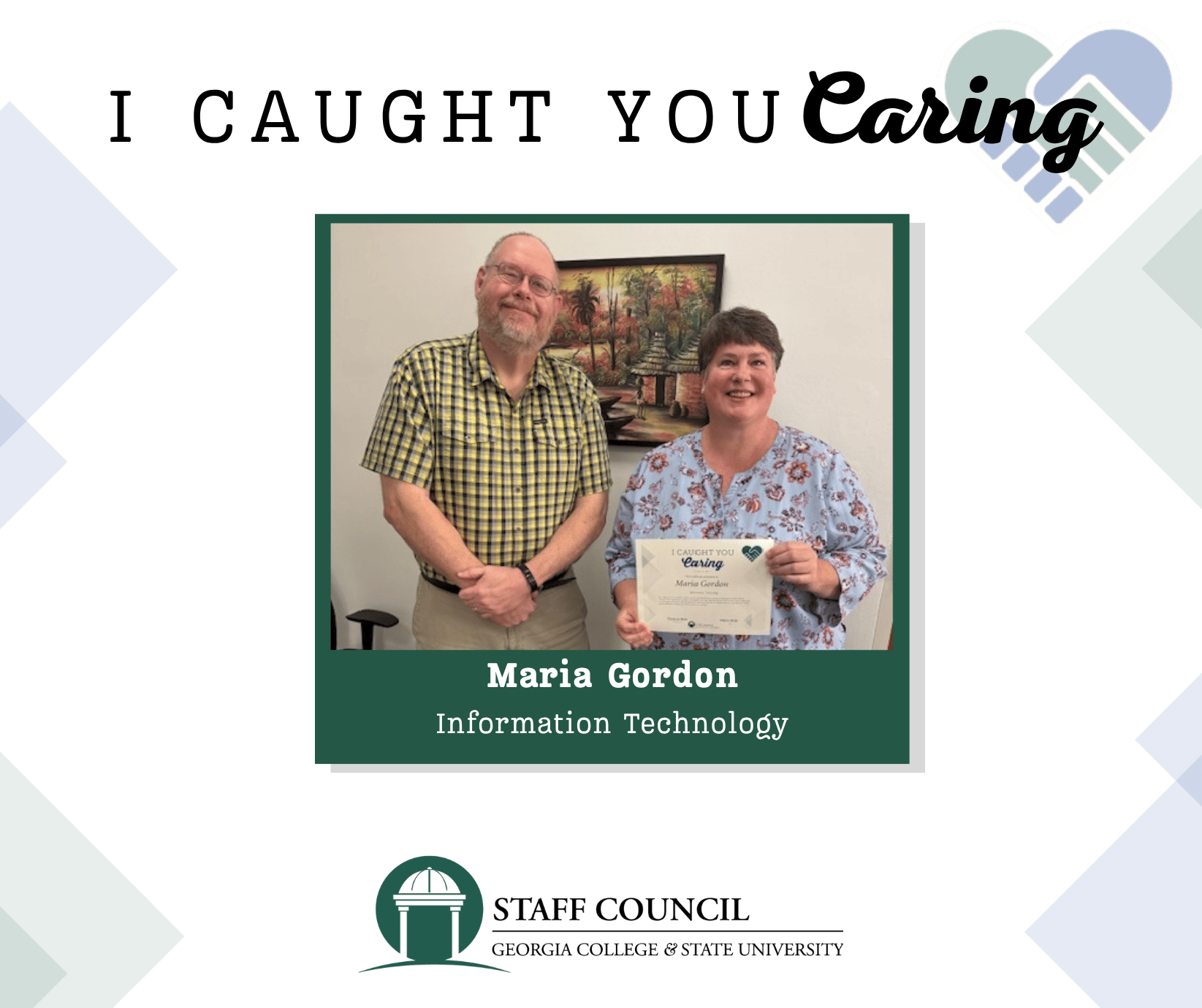 Maria Gordon posing with her I Caught You Caring Certificate