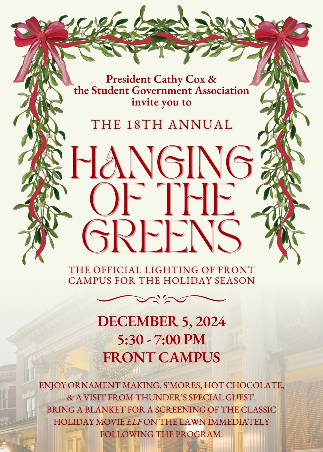 Christmas themed graphic with text "President Cathy Cox and the SGA invite you to the 18th annual hanging of the Greens."